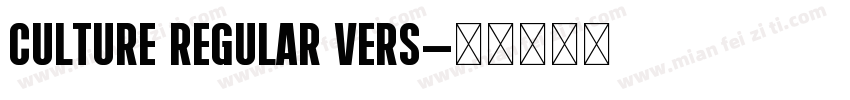 Culture Regular Vers字体转换